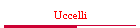 Uccelli