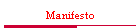 Manifesto