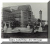 Londra, Crystal Palace, dove ebbe luogo la Prima esposizione Universale