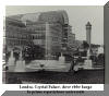 Londra, Crystal Palace, dove ebbe luogo la Prima esposizione Universale