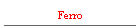 Ferro