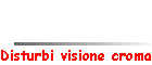 Disturbi visione cromatica