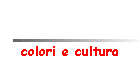 colori e cultura