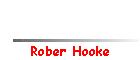 Rober Hooke